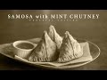 [No Music] How to make Samosa with Mint Chutney