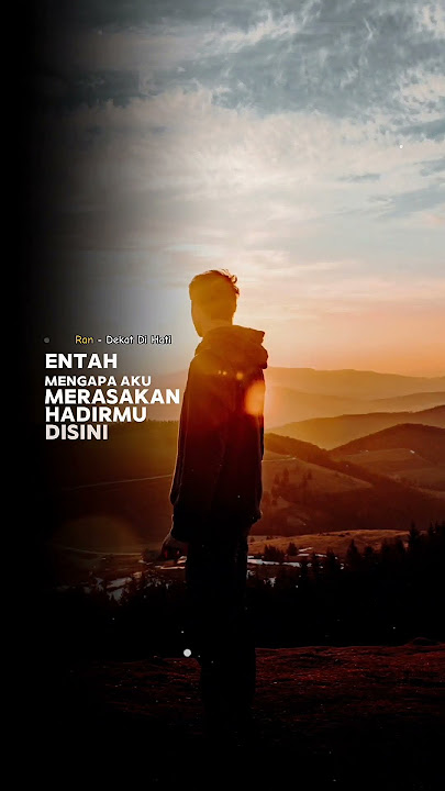 Dekat Di Hati - RAN (2013) #shorts #liriklagu #ran #dekatdihati #lirik #storywa