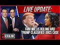 Live update fani willis ruling and trump classified documents case latest news