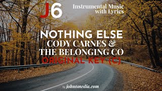 Cody Carnes & The Belonging Co | Nothing Else Instrumental Music and Lyrics Original Key (C) | Short
