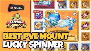 BEST MOUNT in LUCKY SPINNER - Blizzard Visitor in Legend of Mushroom