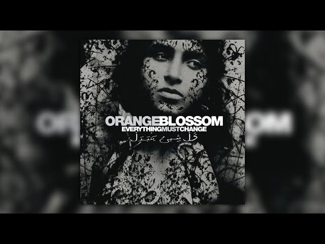 Orange Blossom - Yazaman (A Long Time Ago)