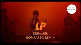 LP - Dreamer (Rompasso Remix) [Video Edit] (2019) Resimi