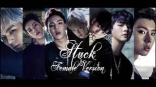 Monsta X - Stuck [Female Version]