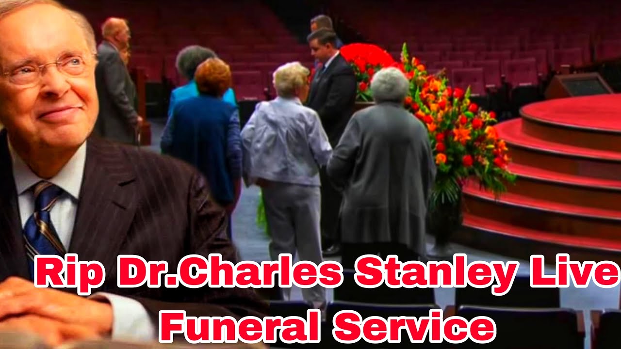 Charles Stanley's Funeral Service