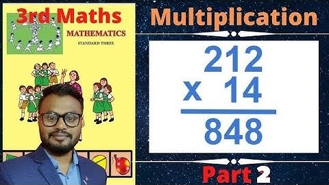 Multiplication   Std 3 Mathematics  Maharashtra State Board part 2 STUDENT POINT ACADEMY