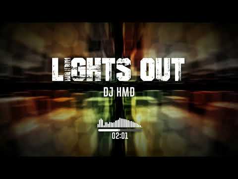 LIGHTS OUT | DJ HMD video still