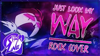 Just Look My Way helluva Boss Song Rock Cover