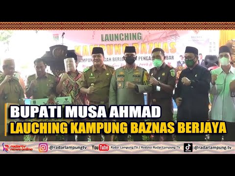 Bupati Musa Ahmad, Lauching Kampung Baznas Berjaya