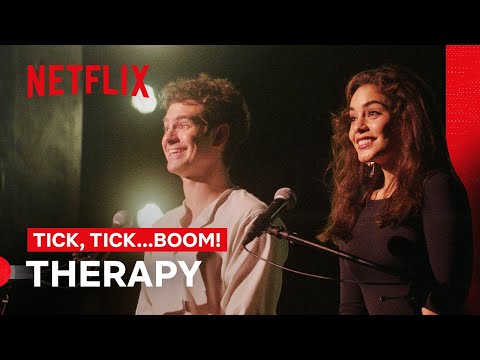 Andrew Garfield and Vanessa Hudgens Perform &rsquo;Therapy&rsquo; | tick, tick...BOOM! | Netflix