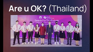 2021 Tech4Good Top 10 - Thailand, Are U Ok