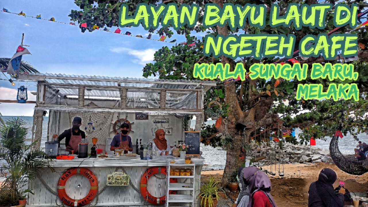 Ngeteh cafe kuala sungai baru