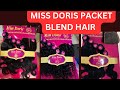 MISS DORIS PACKET BLEND HAIR /REVIEW