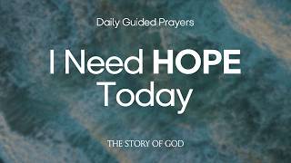 I Need Hope Today