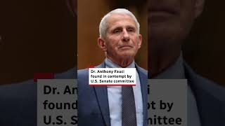 Dr. Anthony Fauci found in contempt by U.S. Senate committee