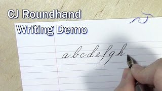 CJ Roundhand Writing Demo