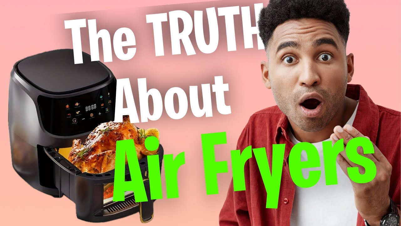 Information About Air Fryers Information About Air Fryers