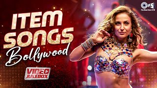 Item Songs Bollywood Playlist | Bollywood Dance Songs | Hindi Songs | Party Songs Collection,