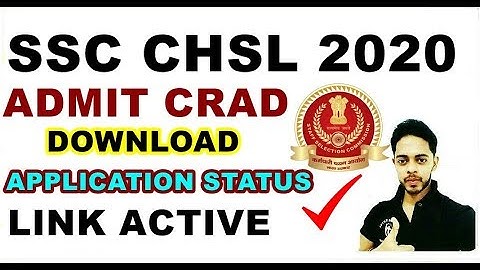 Ssc chsl 2020 admit card download | Ssc chsl application status 2020  | Ssc chsl admit card 2020