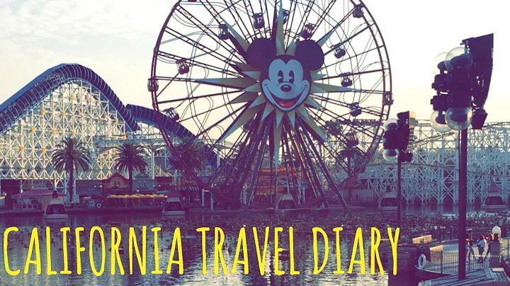 CALIFORNIA TRAVEL DIARY  KATHERINE CRAIG