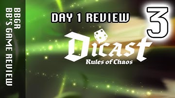 Dicast : Rules of Chaos - Day 1, Game Play Walkthrough 3