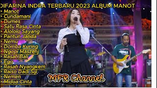 Download Lagu DIFARINA INDRA TERBARU FULL ALBUM MANOT  CUNDAMANI 2023 MP3 Download Lagu DIFARINA INDRA TERBARU FULL ALBUM MANOT  CUNDAMANI 2023 MP3