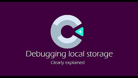 Construct 3 tip : debugging local storage