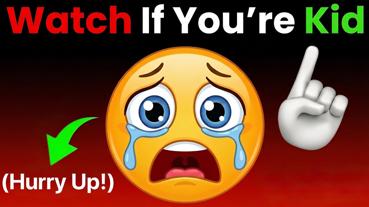 Watch This If You Are A KID