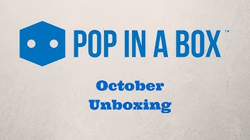 Unboxing: Pop-In-A-Box October 2015