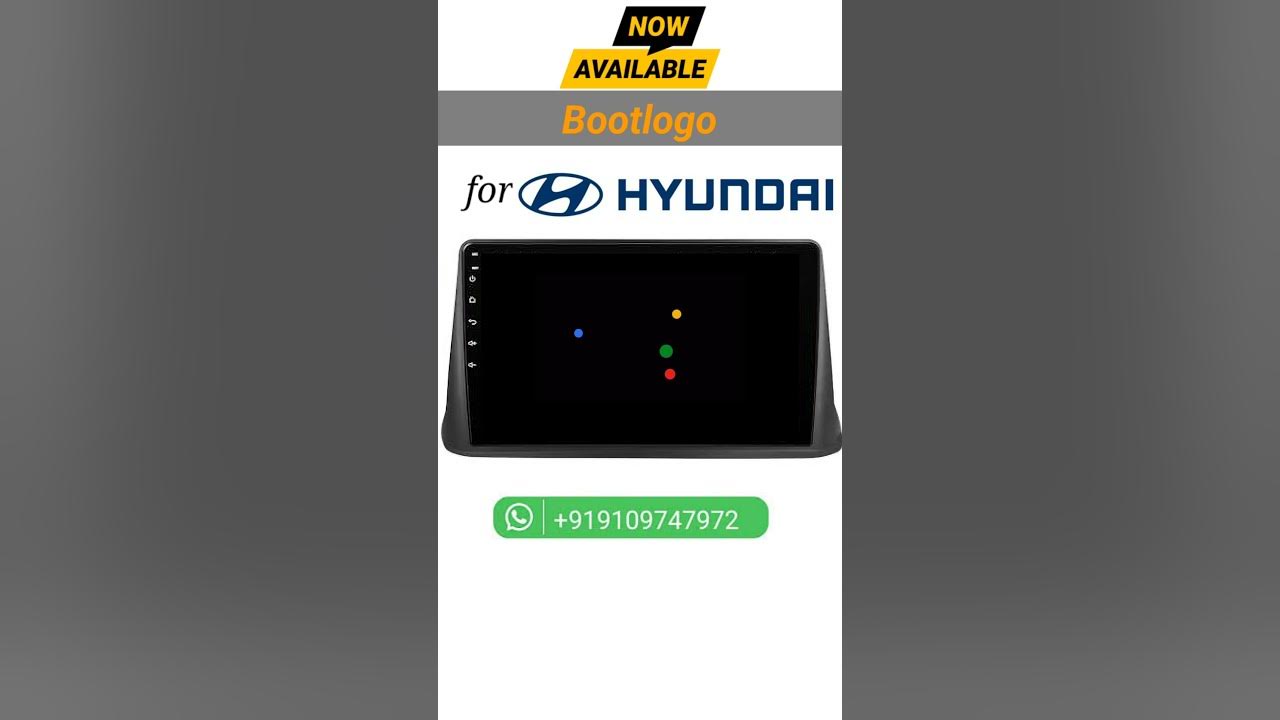 Download Hyundai Boot logo for any types of Android car player 