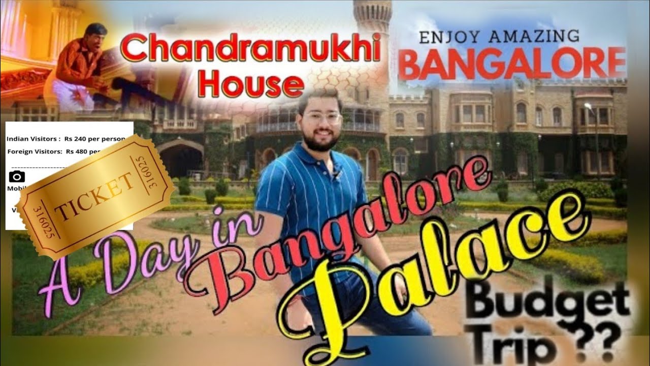 Bangalore Palace Tour with Ticket Price🏰 || Cinematic Experience || Top Tourist Place in Bangalore