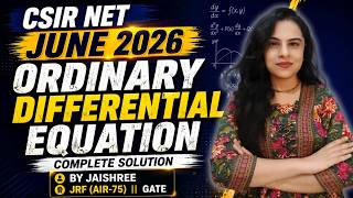 Full CSIR NET June 2026 – Ordinary Differential Equation (ODE) Complete Solution 🎯 Guide
