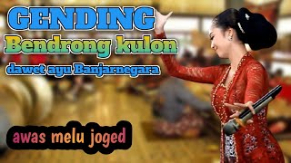 Gending BENDRONG KULON BANYUMASAN | dawet ayu Banjarnegara