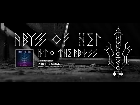 ABYSS OF HEL - Into The Abyss (official video)