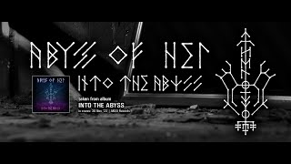 ABYSS OF HEL - Into The Abyss (official video)
