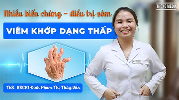 VIÊM KHỚP DẠNG THẤP - CHẨN ĐOÁN VÀ ĐIỀU TRỊ