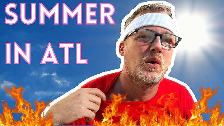 What is Summer in Atlanta like? Atlanta Climate | How hot does it get in Atlanta?