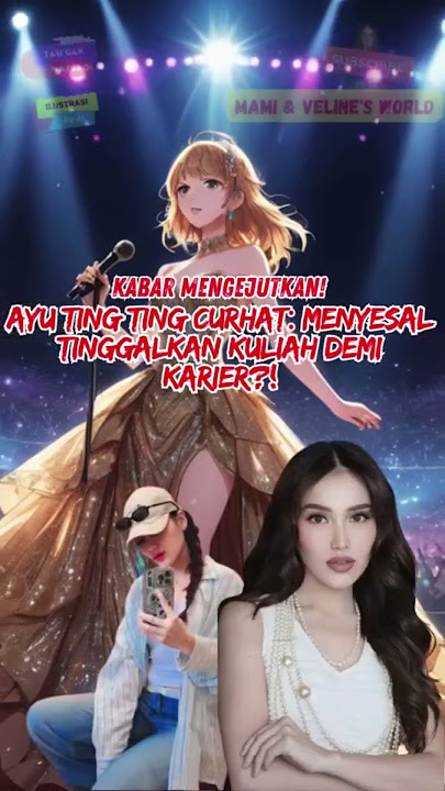 Ayu Ting Ting Curhat: Menyesal Tinggalkan Kuliah Demi Karier?!!😱🔥 #gosipartis #beritaartis