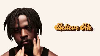 Johnny Drille - Believe Me [Prod. by Don Jazzy] (Lyric Video)