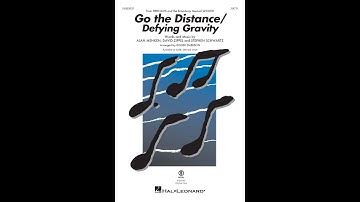 Go the Distance/Defying Gravity (from Hercules and Wicked) (SATB Choir) - Roger Emerson