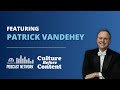 Patrick Vandehey Culture Before Content Ep 60 Patrick Vandehey Culture Before Content Ep 60