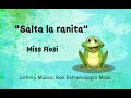 Salta la ranita - Miss Rosi