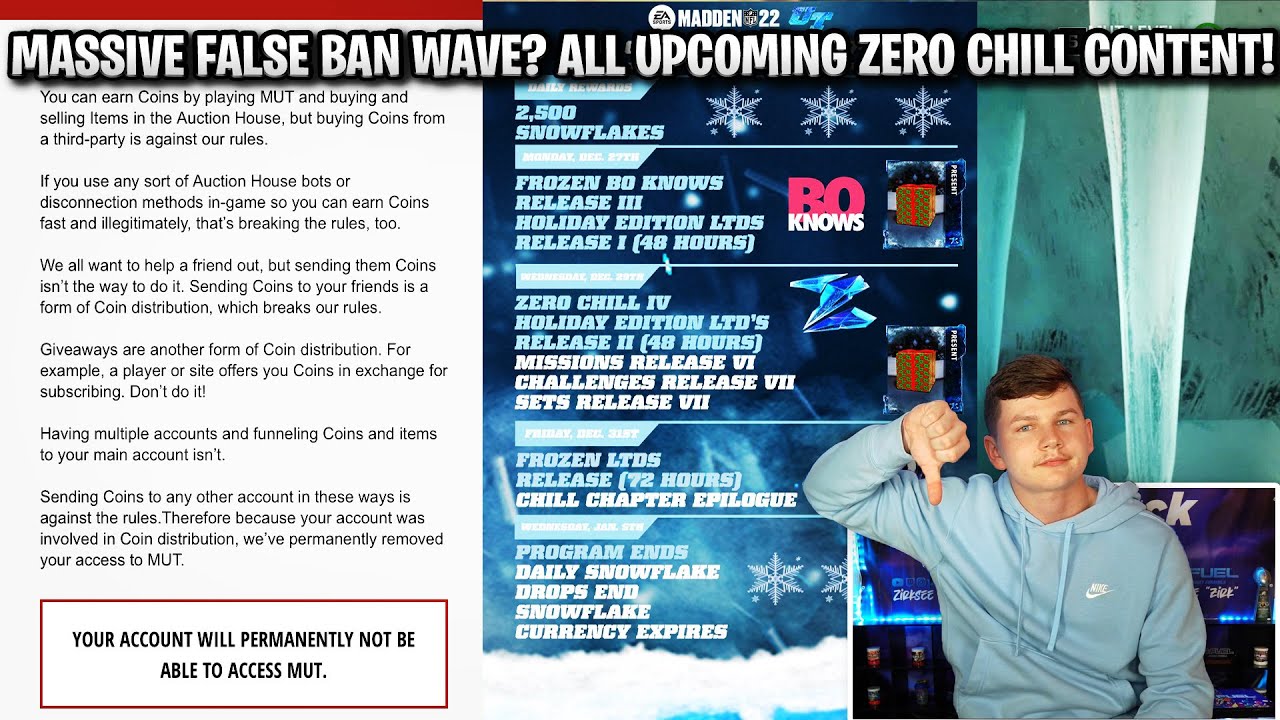 MASSIVE FALSE BAN WAVE? ALL UPCOMING ZERO CHILL CONTENT! | MADDEN 22 ULTIMATE TEAM