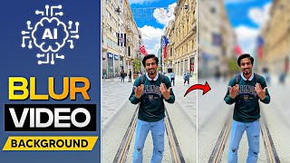 Blur Video Background Perfectly Using AI 🔥 New Trick 2024