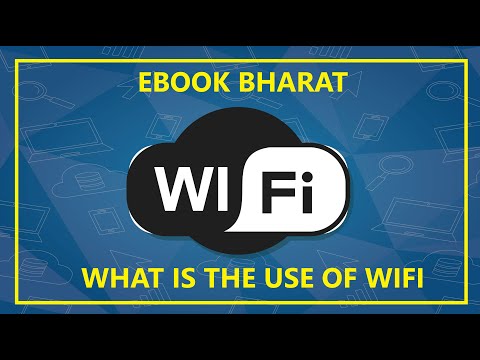 WHAT IS THE USE OF WIFI @ebookbharat