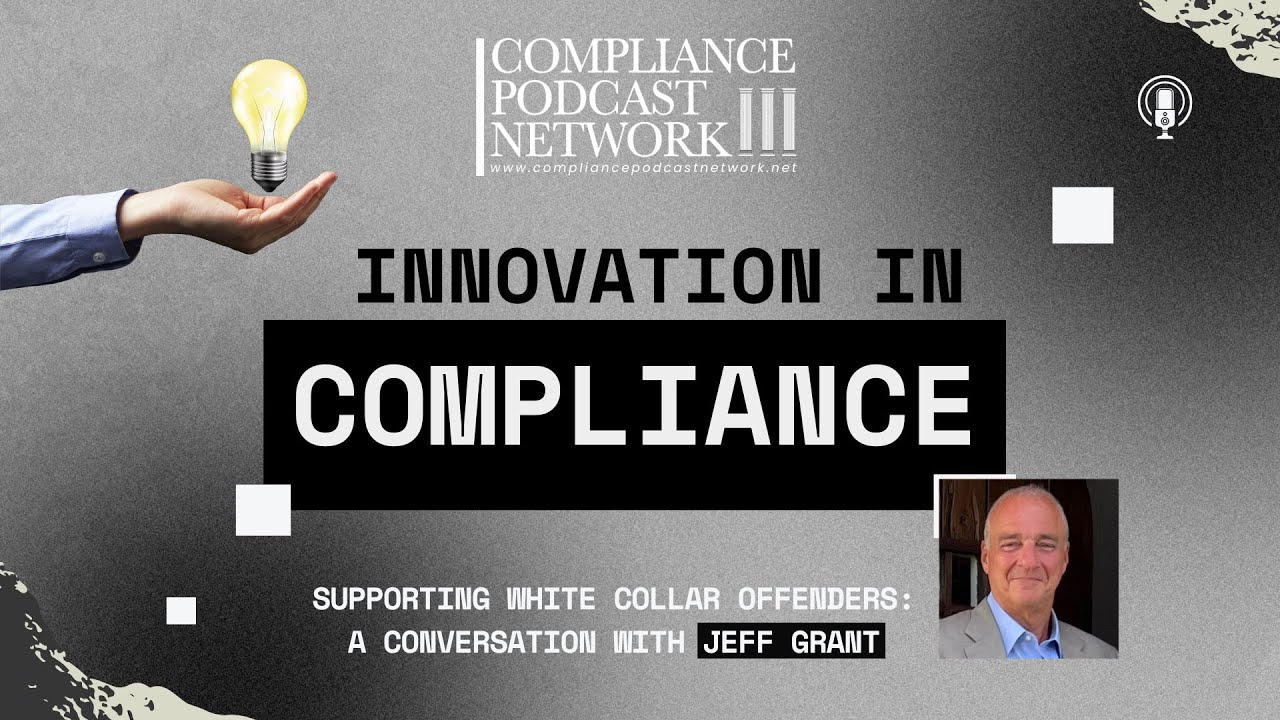 Innovation in Compliance: Supporting White Collar Offenders: A ...