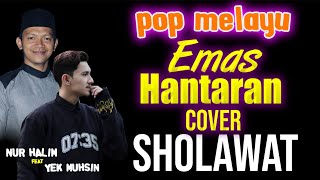 Emas Hantaran Cover Sholawat