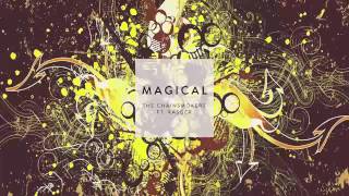 The Chainsmokers - Magical Ft. Kasger [NEWSONG 2016]