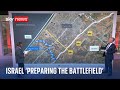 Israel-Hamas war: Israel &#39;preparing the battlefield&#39; in Gaza