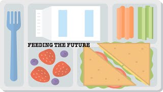 Feeding the Future | THE NATIONAL SCHOOL LUNCH PROGRAM || C-SPAN StudentCam 2022